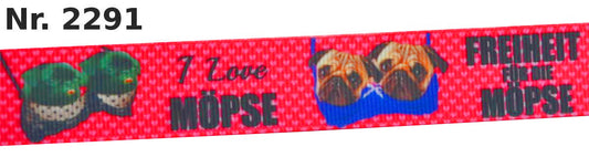 Exklusives Humor-Band I Love Möpse – Freiheit für die Möpse! – 22mm