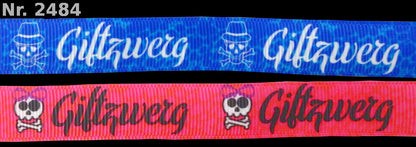 Exklusives  Giftzwerg - Band mit Totenkopf