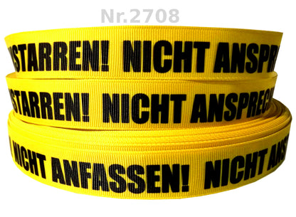 Exklusives Warnband  Nicht Ansprechen! Nicht Anfassen! Nicht Anstarren!