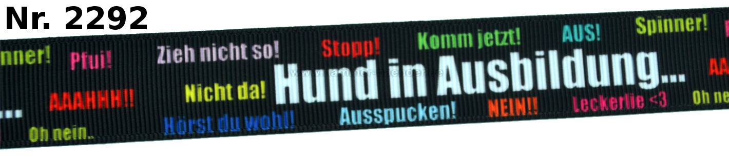 Exklusives  Hund in Ausbildung -Band mit humorvollen Befehlen – 22mm