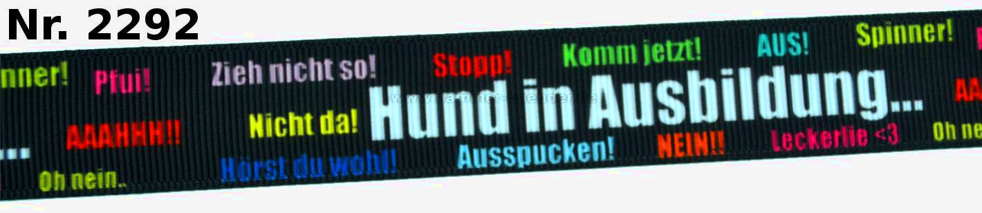 Exklusives  Hund in Ausbildung -Band mit humorvollen Befehlen – 22mm