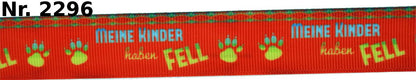 Exklusives  Meine Kinder haben Fell - Band mit bunten Pfotenabdrücken – 22mm