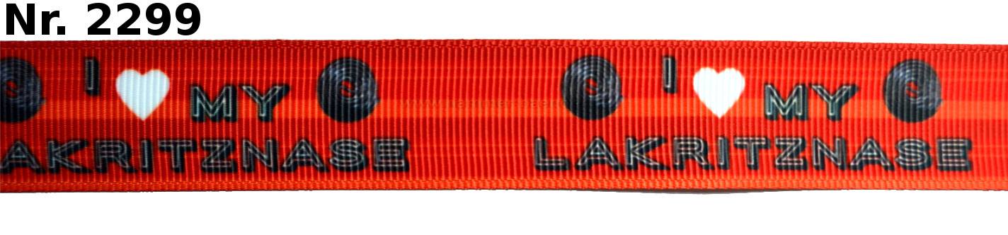 Exklusives  I Love my Lakritznase - Band mit Lakritzschnecken – 22mm